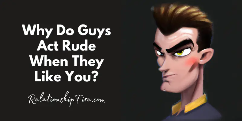 Digital image of a handsome but aloof guy - Why Do Guys Act Rude When They Like You