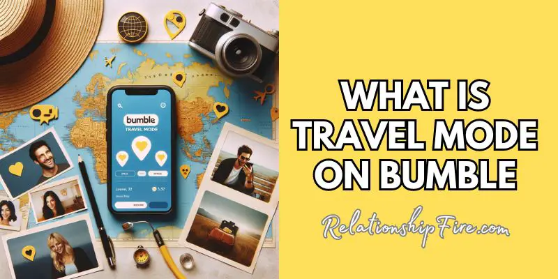Collage with smartphone, Bumble app, world map, and user profiles. - What is travel mode on Bumble