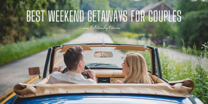 Couple in a car on a back road -- best weekend getaways for couples